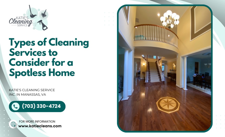 types of cleaning services in Manassas VA